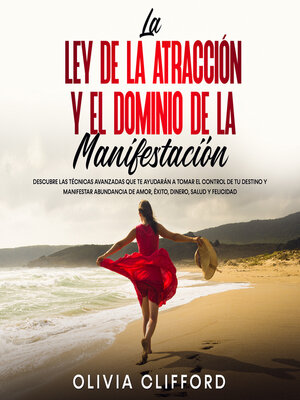 cover image of La ley de la atracción y el dominio de la manifestación